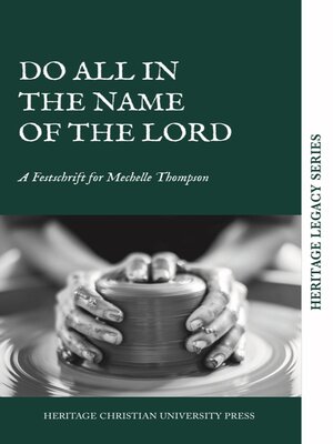 cover image of Do All in the Name of the Lord